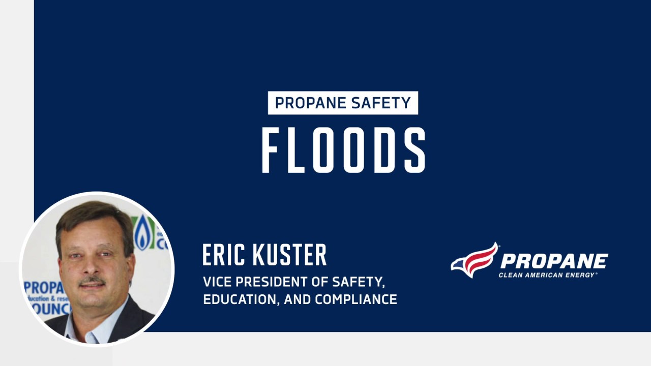Newell Gas-Propane Safety | Floods